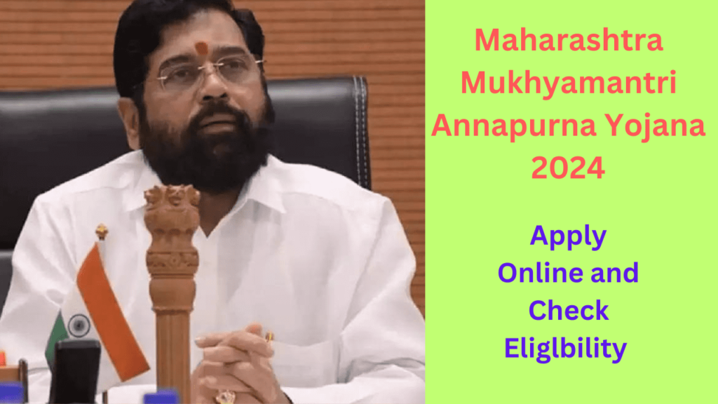 Maharashtra Mukhyamantri Annapurna Yojana 