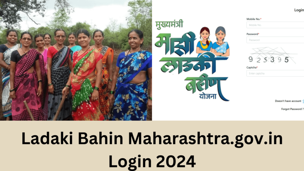 Ladaki Bahin Maharashtra.gov.in Login 2024