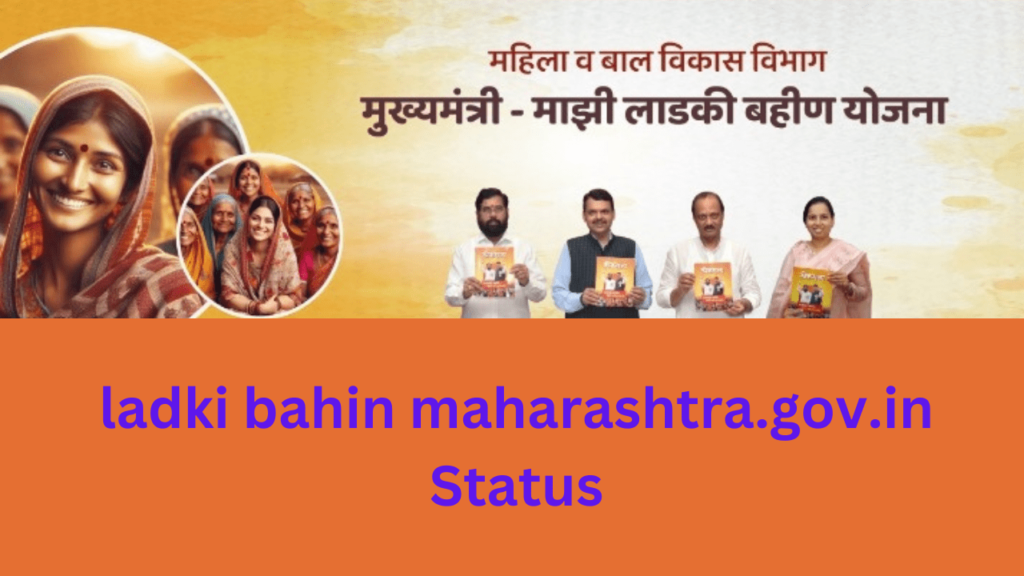 ladki bahin maharashtra.gov.in Status