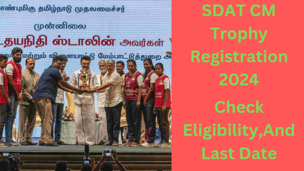 SDAT CM Trophy Registration 2024