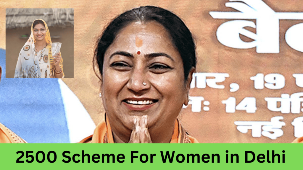 2500 Scheme For Women in Delhi